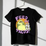 Star20Wars20Jabba20The20Hutt20Feed20Me20Tacos20Stormtroopers 1 T Shirt.jpg