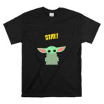 Stay Baby Yoda Mandalorian Grogu T Shirt 6.jpg