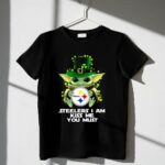 Steelers-I-Am-Kiss-Me-You-Must-Baby-Yoda-St-Patricks-Day-6-T-Shirt