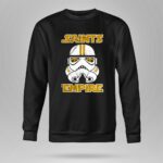 Stormtroopers Face Empire New Orleans Saints 8 Sweatshirt.jpg