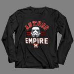 Stormtroopers Houston Astros Empire 4 Long Sleeves.jpg