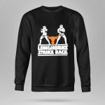 Stormtroopers The Longhorns Strike Back 8 Sweatshirt 1.jpg