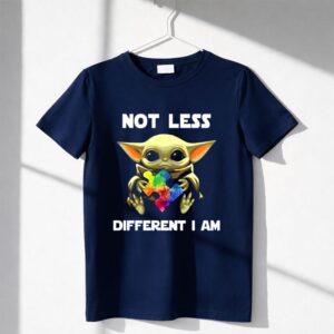 The Mandalorian Baby Yoda Not Less Different I Am Autism Awareness Shirt
