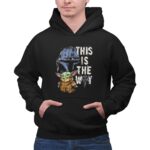 This Is The Way Grogu 2 Hoodie.jpg