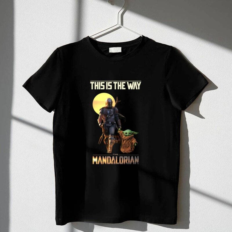This Is The Way The Mandalorian Warrior and Baby Yoda 1 T Shirt.jpg