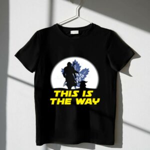 Toronto Maple Leafs Ice Hockey Star Wars Yoda And Mandalorian This Is The Way 1 T Shirt.jpg