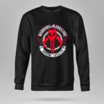Warrior Of Mandalore 8 Sweatshirt.jpg