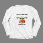 Yoda-Best-Boyfriend-Love-You-I-Do-Grogu-Heart-Star-Wars-9-Long-Sleeves
