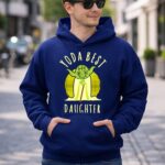 Yoda Best Daughter Cartoon Yoda Star Wars 2 Hoodie.jpg