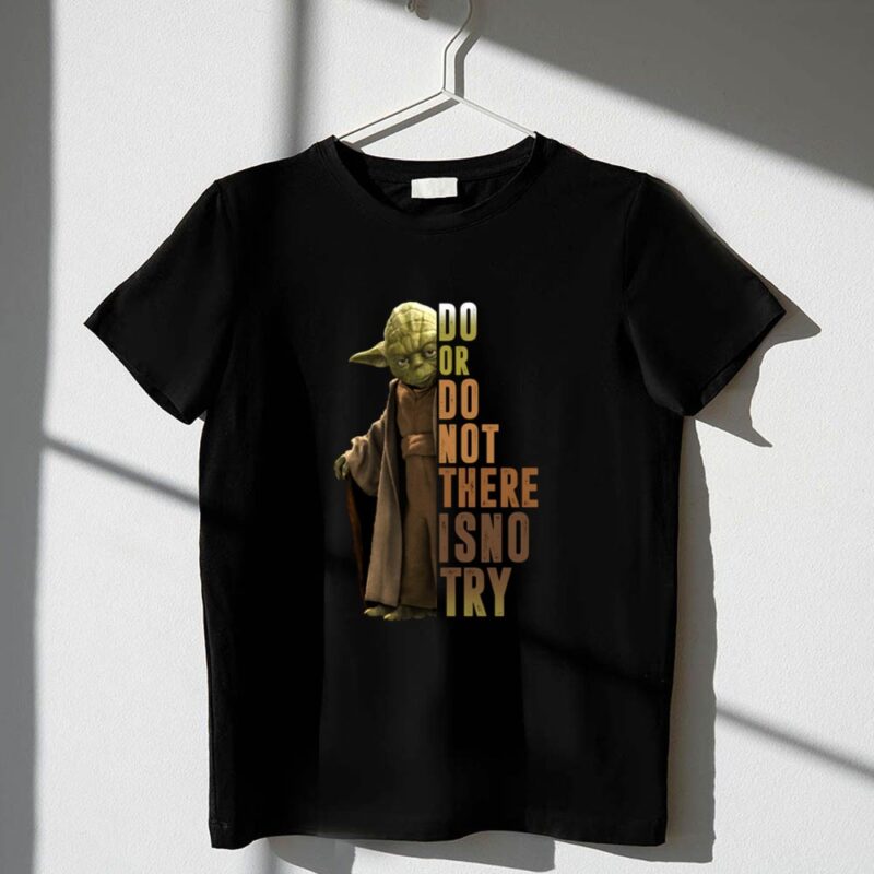 Yoda Do or Do Not There is No Try Star Wars Iconic Jedi Wisdom 1 T Shirt.jpg