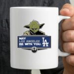 Yoda May Los Angeles Be With You Dodgers Rebel Alliance 3 mug 1.jpg
