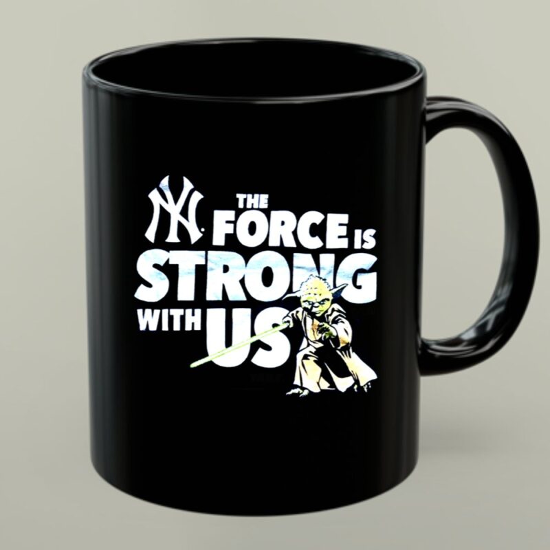 Yoda The Force Is Strong With Us New York Yankees 1 mug.jpg