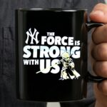 Yoda The Force Is Strong With Us New York Yankees 3 mug.jpg