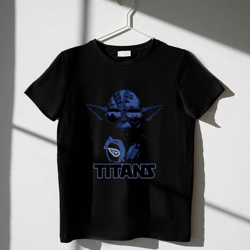 Yoda Titans Fans Tennessee Star Wars Football Enthusiasts 1 T Shirt.jpg