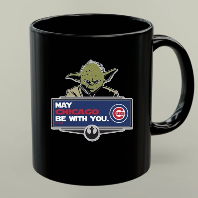 Yoda and Rebel Alliance May Chicago Be With You Cubs 1 mug.jpg