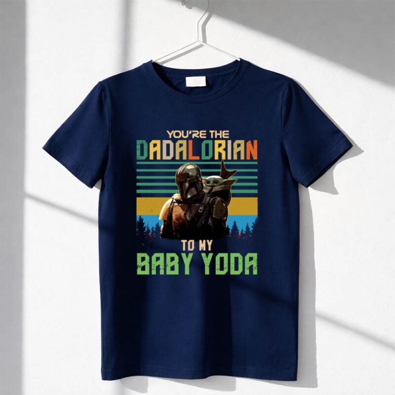 Youre The Dadalorian To My Baby Yoda 1 T Shirt