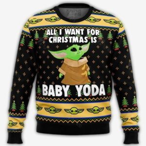 baby yoda all i want mandalorian star wars ugly christmas sweater wtvhf.jpg