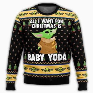 star wars all i want for is baby yoda ugly christmas sweater 00uzf.jpg